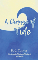 A Change of Tide