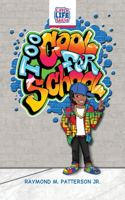 Too Cool for School