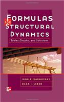 Formulas for Structural Dynamics: Tables, Graphs and Solutions (M-H handbooks)