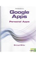 Next Series: Introduction to Google Apps, Personal Apps