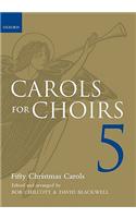 Carols for Choirs 5
