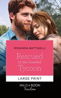 Rescued By The Guarded Tycoon