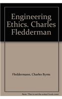 Engineering Ethics