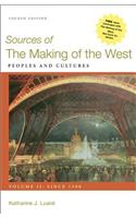 Sources of the Making of the West, Volume II: Since 1500