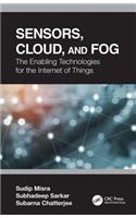 Sensors, Cloud, and Fog