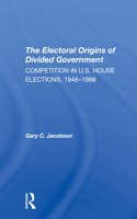 The Electoral Origins Of Divided Government