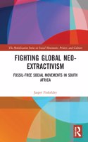 Fighting Global Neo-Extractivism
