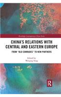 China's Relations with Central and Eastern Europe