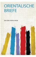 Orientalische Briefe