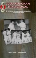 Judo Kodokan Tradicional. EL método de defensa personal de Kyuzo Mifune 10°dan