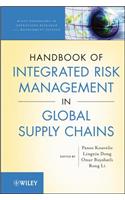 Handbook of Integrated Risk Management in Global Supply Chains