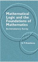Mathematical Logic and the Foundations of Mathematics