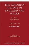 Agrarian History of England and Wales: Volume 3, 1348-1500