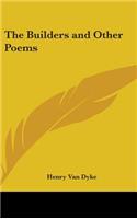 The Builders and Other Poems