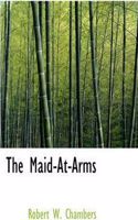 The Maid-At-Arms
