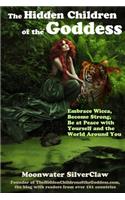 Hidden Children of the Goddess