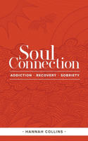 Soul Connection-addiction-recovery-sobriety