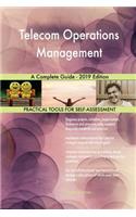 Telecom Operations Management A Complete Guide - 2019 Edition
