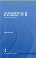 The Great Patriotic War of the Soviet Union, 1941-45