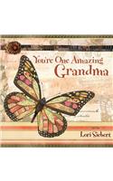 You're One Amazing Grandma