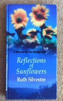 Reflections Of Sunflowers