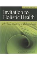 Invitation to Holistic Health