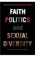 Faith, Politics, and Sexual Diversity