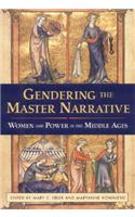 Gendering the Master Narrative