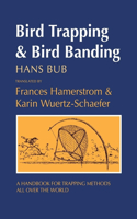 Bird Trapping and Bird Banding