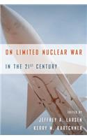 On Limited Nuclear War in the 21st Century