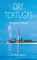 Dry Tortugas