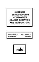 Hardening Semiconductor Components Against Radiation and Temperature