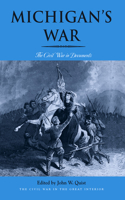 Michigan’s War