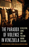 Paradox of Violence in Venezuela