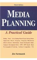 Media Planning: A Practical Guide, Third Edition