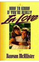 How To Know If You're Really In Love