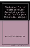 Law and Practice Relating to Pollution Control in the Member States of the European Communities