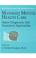 Managed Mental Health Care