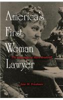 America's First Woman Lawyer