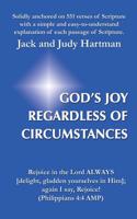 God's Joy Regardless of Circumstances