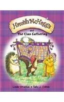 Hamish McHaggis and the Clan Gathering