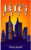 In the Big City
