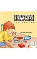 Ivan The Inventor