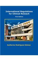 International Regulations for Clinical Research