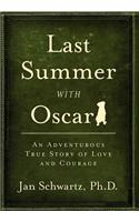 Last Summer with Oscar