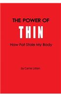 Power Of Thin