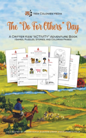 Do For Others Day - A Critter Kids 