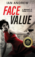 Face Value: A Wright & Tran Novel(1 Wright & Tran Novel)
