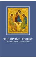 The Divine Liturgy of Saint John Chrysostom