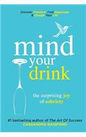 Mind Your Drink